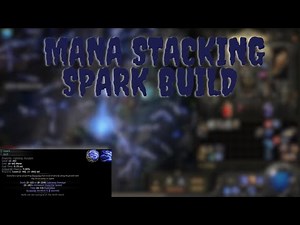Overview of my mana Stacking Spark Build in POE2!