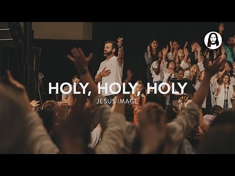Holy, Holy, Holy - Acapella Medley | Jesus Image