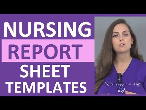 Nursing Shift Report Sheet Templates by Nurse Sarah | How to Give a Nursing Shift Report