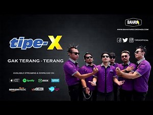 Tipe-X - Gak Terang - Terang (Official Audio)