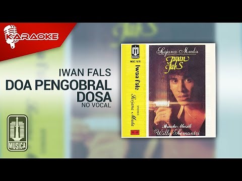Iwan Fals - Doa Pengobral Dosa (Official Karaoke Video) | No Vocal