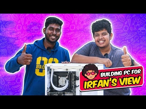 Building PC for ‪@irfansview1‬ | 1.4 Lakh Vs 4.5 Lakh PC | Best "EDITING PC" for Irfan's View