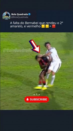 🚨 BERNABEI LEVA 2º AMARELO E É EXPULSO