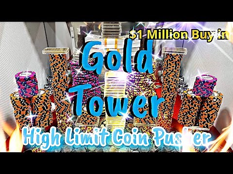 $1,000,000.00 Buy In High limit coin pusher
