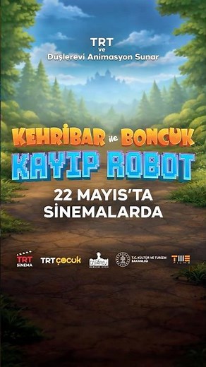 🎬 Kehribar ile Boncuk: Kayıp Robot 🤖 22 Mayıs'ta Sinemalarda!