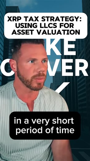 Jake Claver,Qfop on Instagram: "XRP TAX STRATEGY: USING LLCS FOR ASSET VALUATION #XRP #LLC #XRPNews #XRPUpdate #Xrpcommunity"