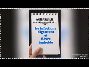 Infections digestives et fièvre typhoïde, traitements. #diarrhée #typhoide #fievre