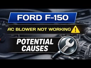 Ford F-150 AC Blower Not Working – Possible Causes Explained