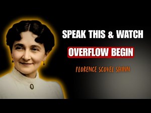The Hidden Words of Jesus That Bring Overflow | Florence Scovel Shinn