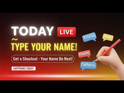 🔴 TODAY LIVE ✍️ Type Your Name & Get a Shoutout! ❤️ Fun Stream