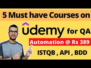 Top 5 courses on Udemy for QA | Automation - Java Selenium | ISTQB | Manual Testing | BDD | API Best