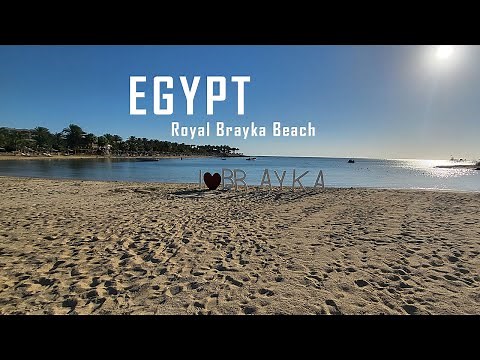 EGYPT- Marsa Alam - Royal Brayka Beach