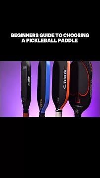 Beginners guide to choosing a pickleball paddle