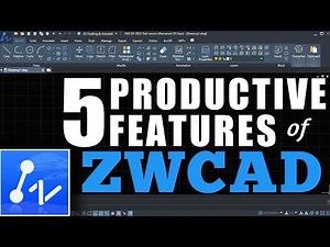5 Productive features of ZWCAD (AutoCAD alternative)