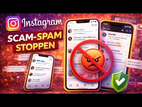 Instagram Spam-Nachrichten stoppen 🚫 So bekommst du KEINE Scam DMs mehr! (iPhone & Android)
