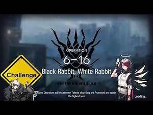 【Arknights】6-16 Challenge Mode Low Rarity Guide