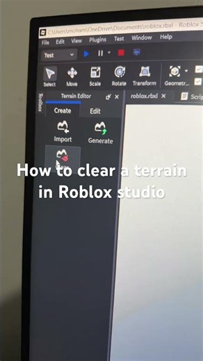 How to clear a terrain in Roblox studio