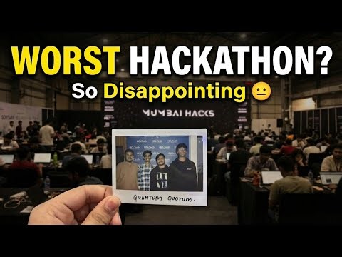 Mumbai Hacks 2025 Hackathon – Our Honest Experience (Not What We Expected)