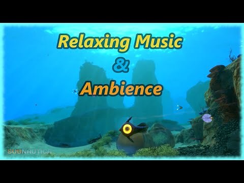 Subnautica - Relaxing Music & Ambience