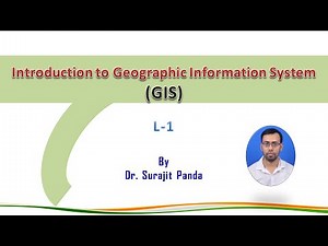 Introduction to Geographic Information System (L1): Concept