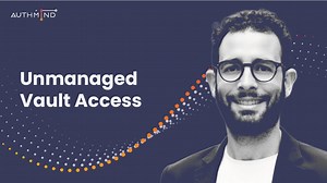 Unmanaged Vault Access