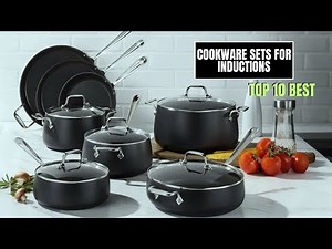 Cookware Sets for Induction | Top 10 Best Cookware Sets 2025 (Unlimited Buying Guide)