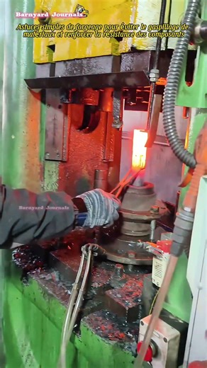 Astuces simples de forgeage pour éviter le gaspillage de matériaux et renforcer la résistance des