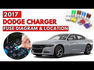 2017 Dodge Charger Fuse Box Diagram & Location Guide