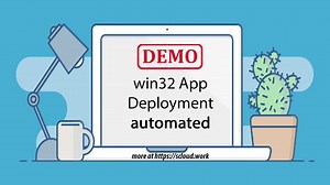 Automate your win32 deployment