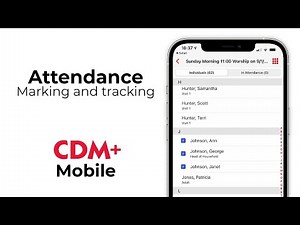 Attendance Marking and Tracking - How to take attendance with CDM+ Mobile