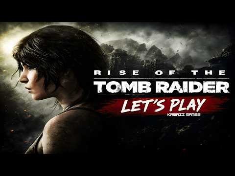 Rise of the Tomb Raider FULL GAME Walkthrough – Let’s Play with Commentary