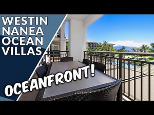 WESTIN NANEA | 2-Bedroom Oceanfront Villa