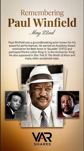 Remembering a Powerful Legacy: Paul Winfield | VAR Shares