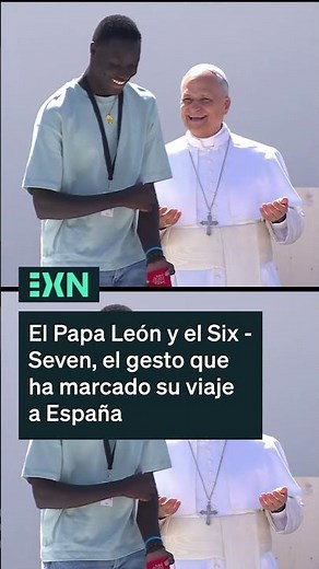 El último Six - Seven del Papa León XIV en España