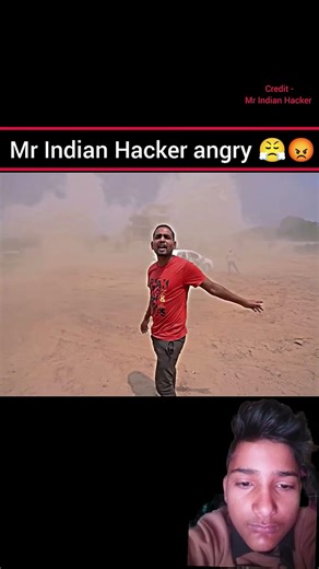 Mr Indian Hacker Angry 😤😡 #shorts​