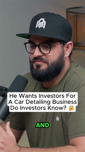 He Wants Investors For A Car Detailing Business