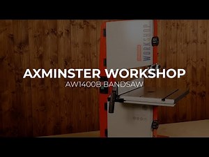 Set up guide for Axminster Workshop AW1400B Bandsaw 230V