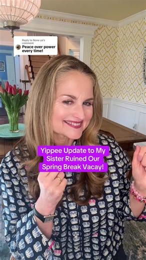 Replying to @None ya It sounds like this spring break has a silver lining. #springbreak #dearsnarkyupdates #meanmoms #cousins