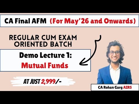 CA Final AFM Batch Demo Lecture 1: Mutual Funds