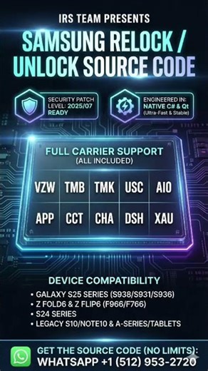 SAMSUNG RELOCK CARRIER (unlock network) Source code is ready By IRS TEAM Fold 7 & s25#carrierunlock