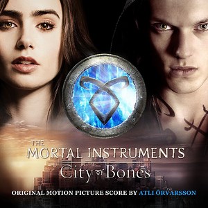 Atli Örvarsson - The Mortal Instruments: City Of Bones (Original Motion Picture Score)