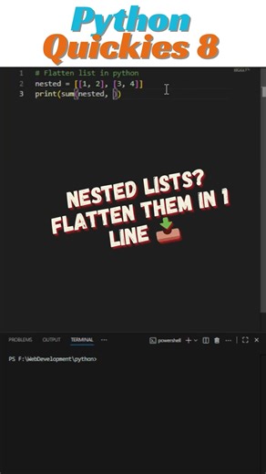 Flatten a List in 1 Line! 📥| PyQuickies #8