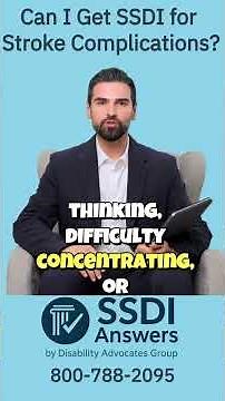 Can I Get SSDI for Stroke Complications ?