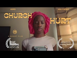Church Hurt | A short Film