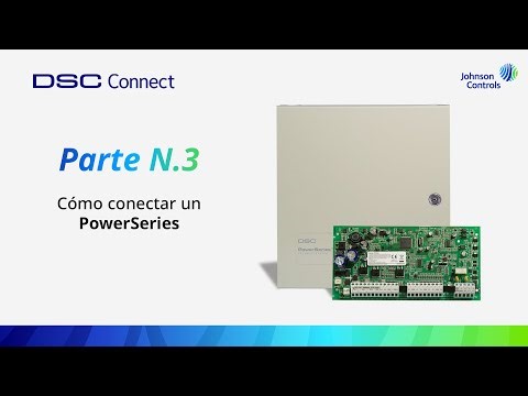 Video 3: Como conectar un PowerSeries