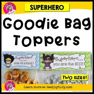 Goodie Bag Toppers for Teachers, Staff, or Students (Superhero Theme)