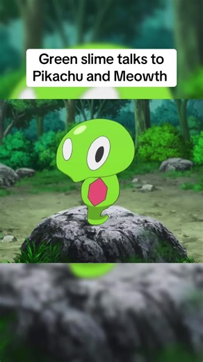 Green slime talks to Pikachu and Meowth #pokemon #ashketchum #pokemonanime #zygarde #pikachu