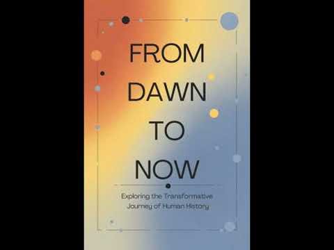 From Dawn to Now: Exploring the Transformative Journey of Human History - Rory Peck