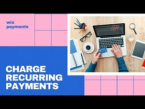 How To Charge Recurring Payments on Wix for Clients | Wix Training Tutorial