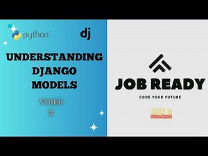 🔥 Video 3 : Understanding Models in Django